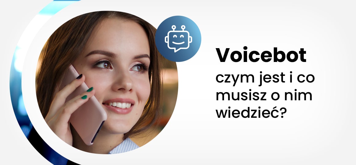 Voicebot – czym jest i co musisz o nim wiedzieć?