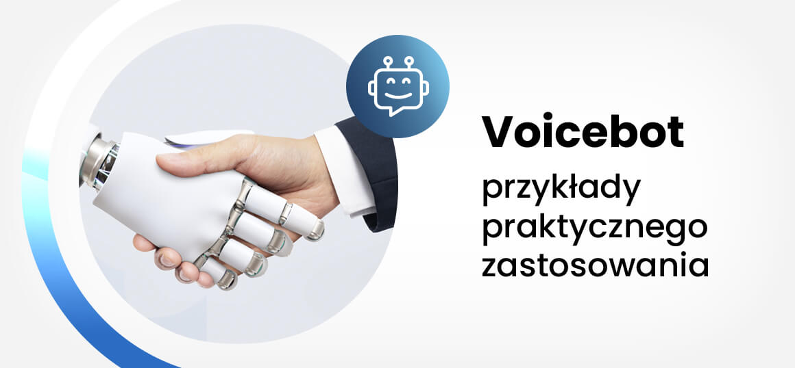 Voicebot – przykłady praktycznego zastosowania