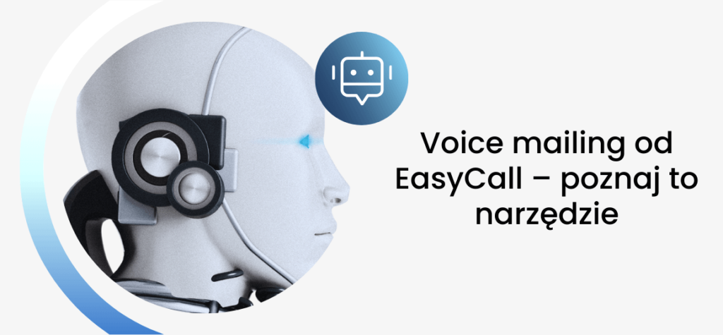 Voice mailing od EasyCall – poznaj to narzędzie